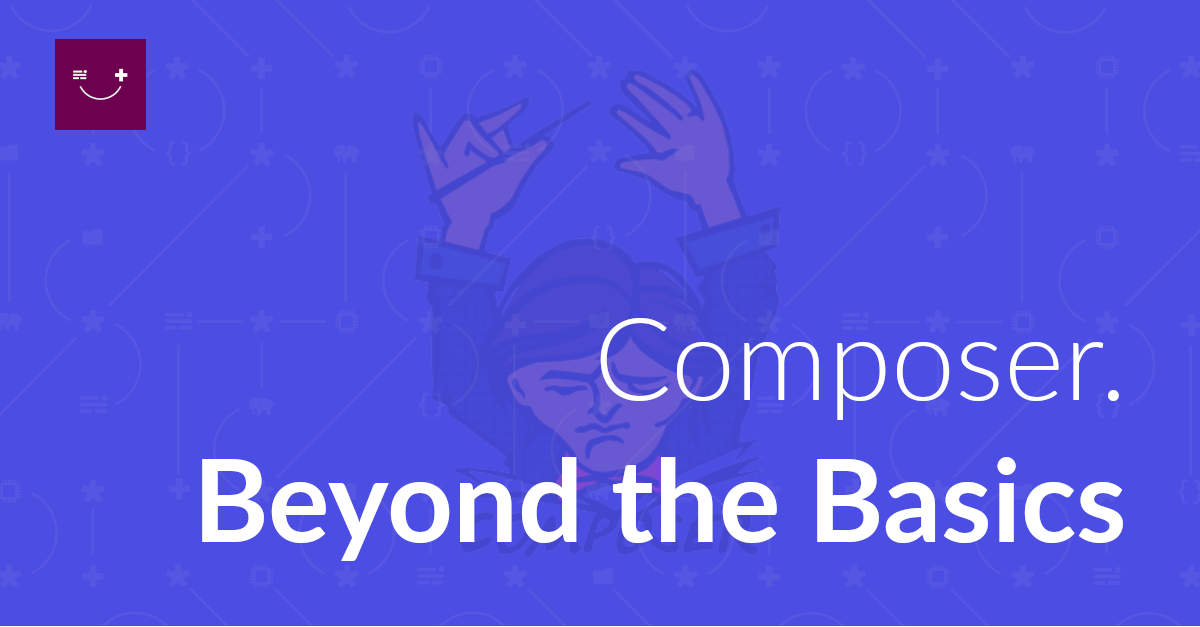 Composer. Beyond the Basics