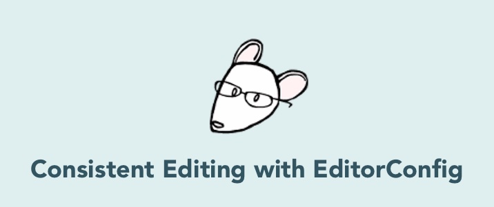 Consistent Editing with EditorConfig