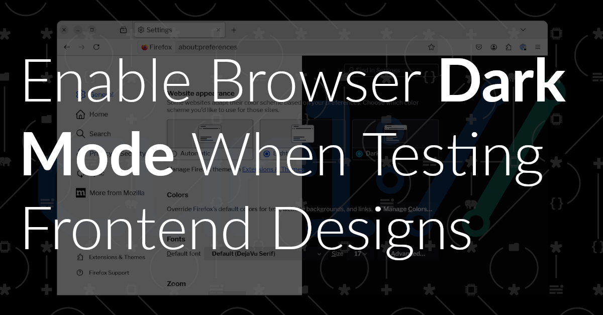 How to Enable Dark Mode in the Browser When Testing Dark Mode Designs